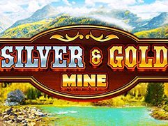 Silver & Gold Mine